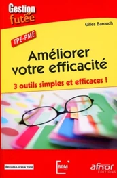 Améliorer votre efficacité