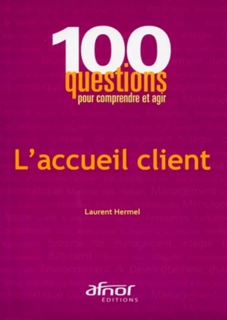 L'accueil client - Laurent Hermel - AFNOR