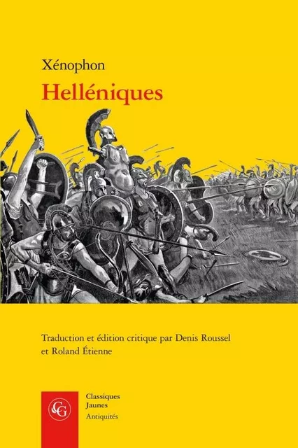 Helléniques -  Xenophon - CLASSIQ GARNIER