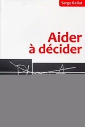 Aider à décider