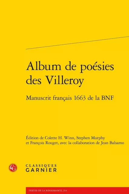 Album de poésies des Villeroy -  ANONYME - CLASSIQ GARNIER