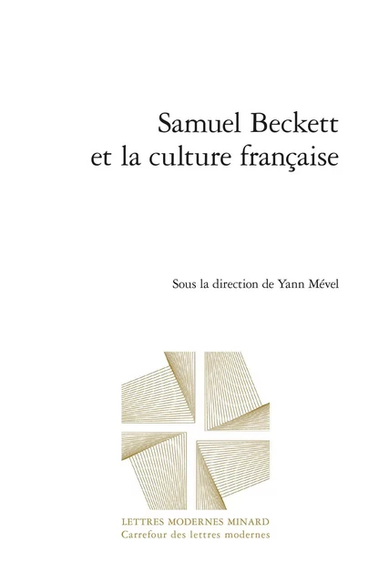 Samuel Beckett et la culture française -  Collectif - CLASSIQ GARNIER