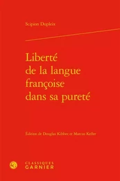 Liberté de la langue françoise dans sa pureté