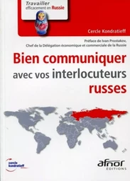 Bien communiquer avec vos interlocuteurs russes