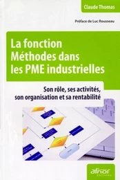 La fonction Méthodes dans les PME industrielles