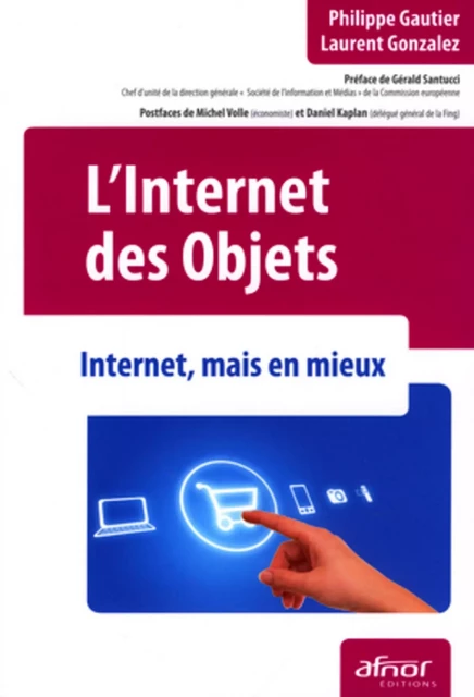 L'Internet des objets - Philippe Gautier, Laurent Gonzalez - AFNOR