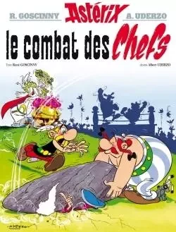 Astérix - Le Combat des chefs - n°7 - René GOSCINNY, Albert Uderzo - HACHETTE