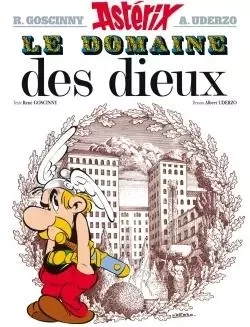 Astérix - Le Domaine des dieux - n°17 - René GOSCINNY, Albert Uderzo - HACHETTE