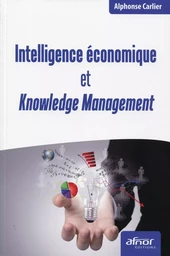 Intelligence économique et knowledge management