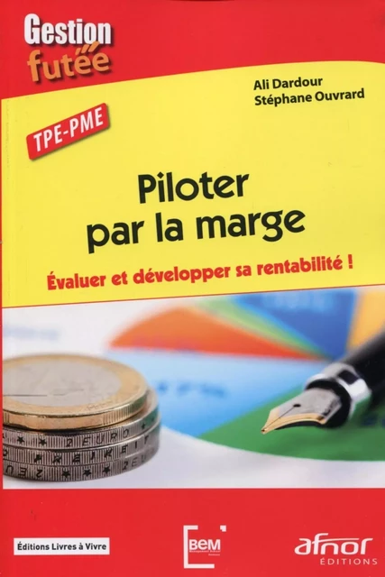 Piloter par la marge - Ali Dardour, Stéphane Ouvrard - AFNOR