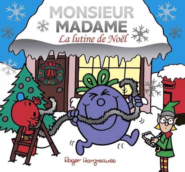 Monsieur Madame- La lutine de Noel -  - HACHETTE JEUN.