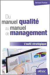 Du manuel qualité au manuel de management