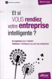 Et si vous rendiez votre entreprise intelligente ?