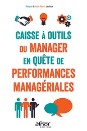 Caisse à outils du manager en quête de performances managériales