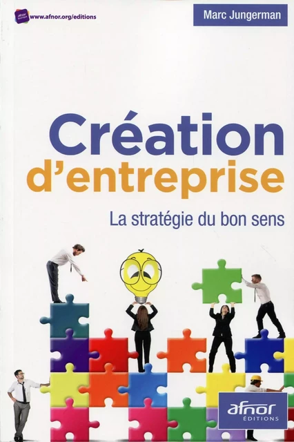 Création d'entreprise - Marc Jungerman - AFNOR