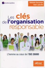 Les clés de l'organisation responsable