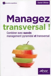 Managez transversal !