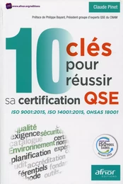 10 clés pour réussir sa certification QSE