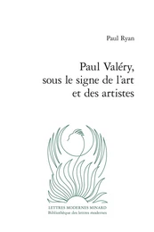 Paul Valéry, sous le signe de l'art et des artistes