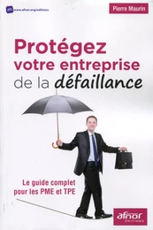 Protégez votre entreprise de la défaillance