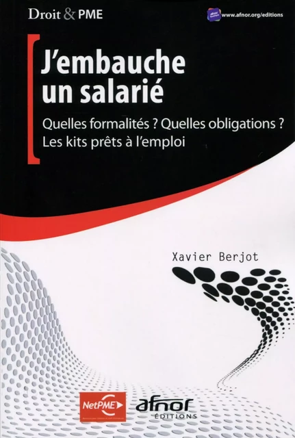 J'embauche un salarié - Xavier Berjot - AFNOR