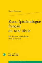 Kant, épistémologue français du XIXe siècle