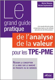 Le grand guide pratique de l'analyse de la valeur pour les TPE-PME