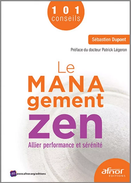 Le management zen - Sébastien DUPONT - AFNOR