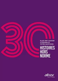 30 histoires hors norme