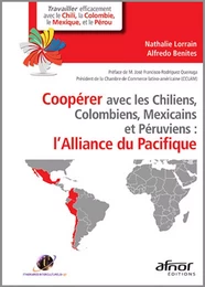 Coopérer avec les Chiliens, les Colombiens, les Mexicains et les Péruviens