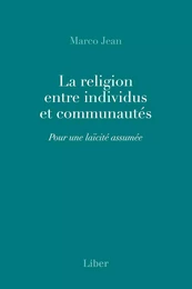 La religion entre individus et communautés