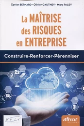 La maîtrise des risques en entreprise