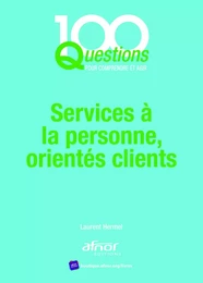 Services à la personne, orientés clients