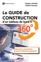 Le Guide de construction d'un tableau de bord à 360°