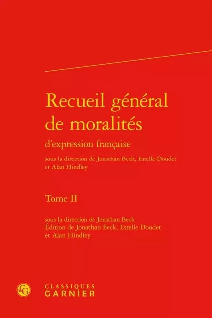 Recueil général de moralités -  ANONYME - CLASSIQ GARNIER