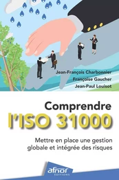 Comprendre l'ISO 31000