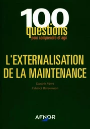 L'externalisation de la maintenance