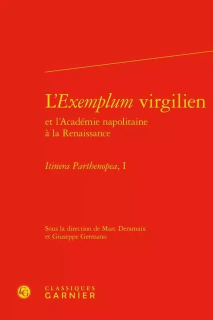 L'Exemplum virgilien -  Collectif - CLASSIQ GARNIER