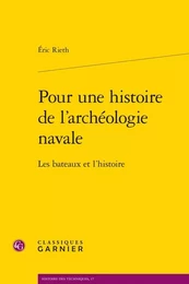 Pour une histoire de l'archéologie navale