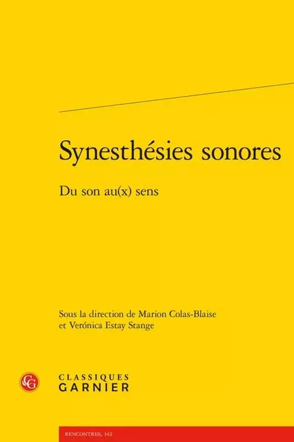 Synesthésies sonores -  Collectif - CLASSIQ GARNIER