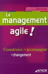 Le management agile !