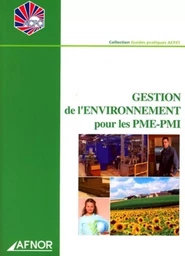 Gestion de l'environnement pour les PME-PMI