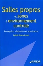 Salles propres et zones à environnement contrôlé