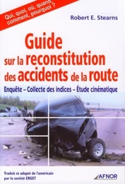 Guide sur la reconstitution des accidents de la route