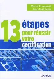 13 étapes pour réussir votre certification