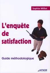 L'enquête de satisfaction