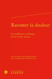 Raconter la douleur