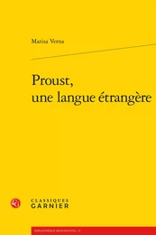 Proust, une langue étrangère