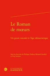 Le Roman de moeurs