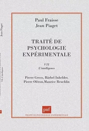 Traité de psychologie expérimentale, 7